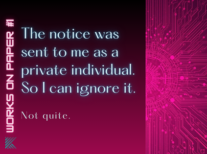 Works on Paper #1 title page: The notice was sent to me as an individual. So I can ignore it.